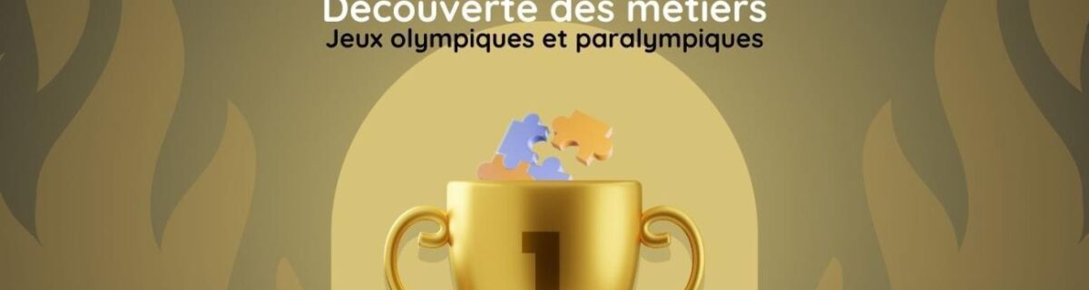 ESCAPE GAME – Métiers de l’évènementiel sportif, JOP 2024